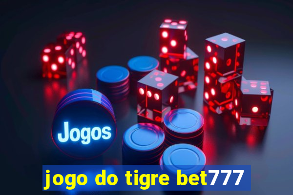 jogo do tigre bet777